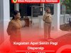 Kegiatan Apel Senin Pagi kembali dilaksanakan