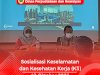 Sosialisasi Keselamatan dan Kesehatan Kerja (K3) 
