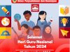 Selamat Hari Guru Nasional! Guru Hebat, Indonesia Kuat