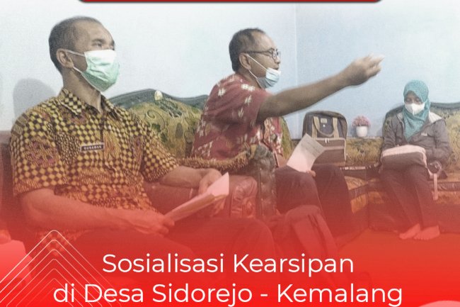 Sosialisasi Kearsipan di Desa Sidorejo, Kemalang