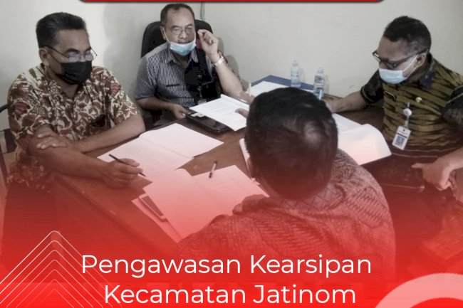 Pengawasan Kearsipan Kecamatan Jatinom