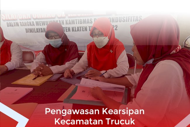 Pengawasan Kearsipan Kecamatan Trucuk