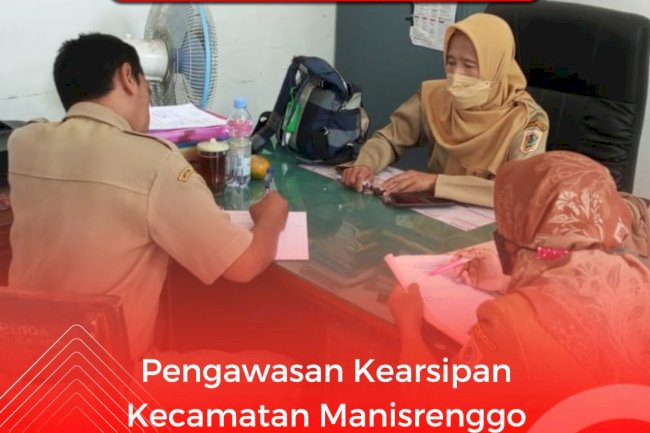 Pengawasan Kearsipan Kecamatan Manisrenggo