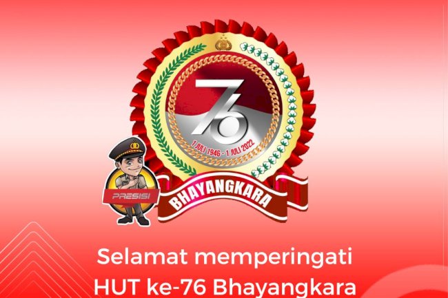 Selamat Hari Bhayangkara ke -76
