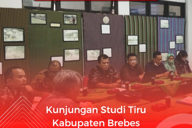 Kunjungan Studi Tiru Kabupaten Brebes