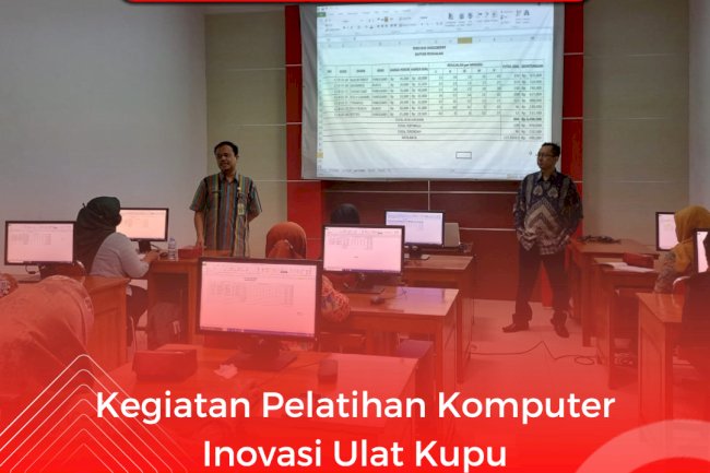Kegiatan Pelatihan Komputer Inovasi Ulat Kupu