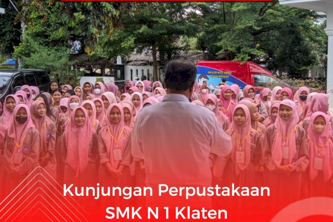 Kunjungan Perpustakaan SMKN 1 Klaten