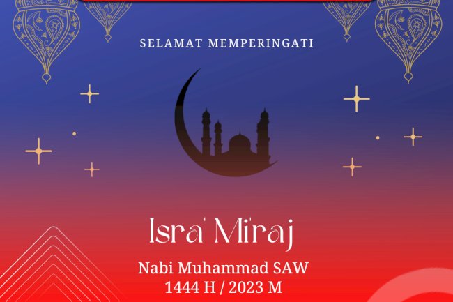 Selamat Memperingati Isra Miraj 1444 H