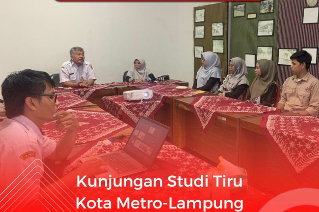 Kunjungan Studi Tiru Kota Metro Lampung