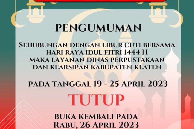 Pengumuman Libur Idul Fitri 1444 H