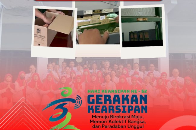 Selamat Hari Kearsipan yang ke-52