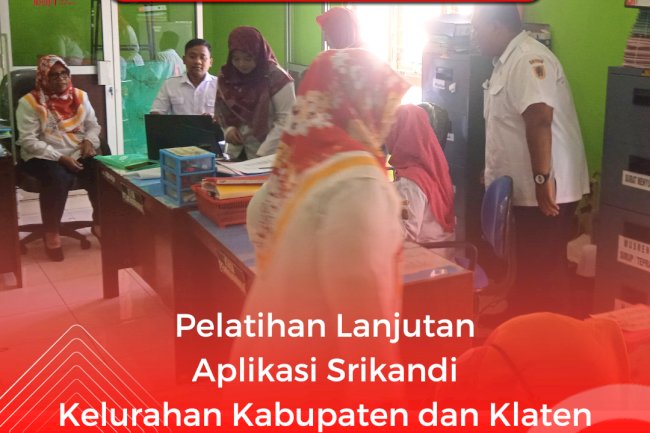 Pelatihan Lanjutan Aplikasi Srikandi Kelurahan