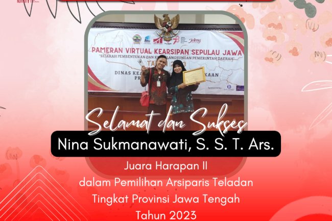 Selamat dan Sukses atas Penghargaan Arsiparis Teladan Tahun 2023