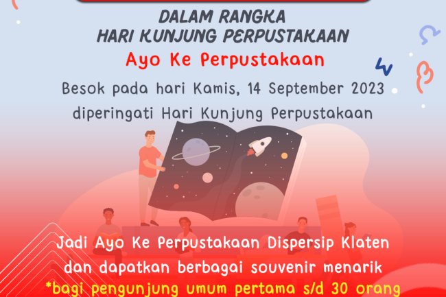 Dalam Rangka Hari Kunjung Perpustakaan, Ayo Ke Perpustakaan!