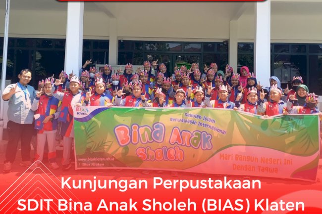 Kunjungan Perpustakaan SDIT BIAS Klaten