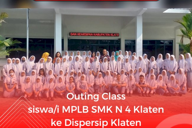 Outing Class siswa/i MPLB SMK N 4 Klaten