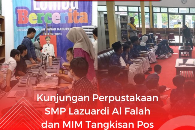 Kunjungan Perpustakaan SMP Lazuardi Al Falah dan MIM Tangkisan Pos