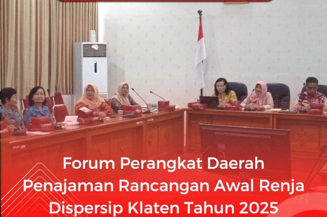 Forum Perangkat Daerah Penajaman Renja Tahun 2025