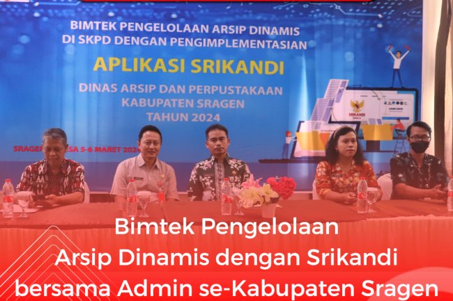 Bimtek Pengelolaan Arsip Dinamis dengan Srikandi di Sragen