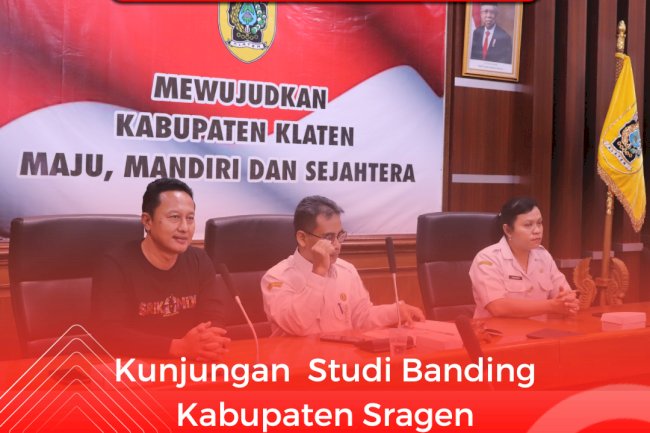 Kunjungan Studi Banding Kabupaten Sragen