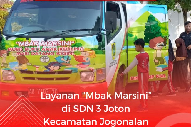 Layanan Mbak Marsini di SDN 3 Joton, Jogonalan