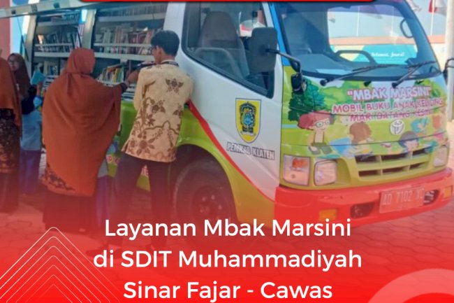 Layanan Mbak Marsini di SDIT Muh Sinar Fajar - Cawas