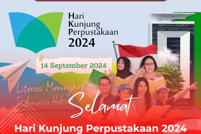 Selamat Hari Kunjung Perpustakaan 2024