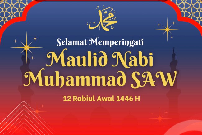 Selamat memperingati Maulid Nabi Muhammad 1446H
