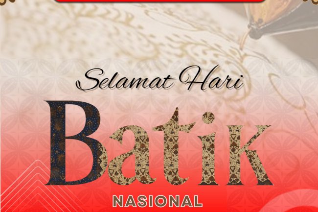 Selamat Hari Batik Nasional Tahun 2024
