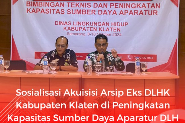 Sosialisasi Akuisisi Arsip Eks DLHK Kabupaten Klaten