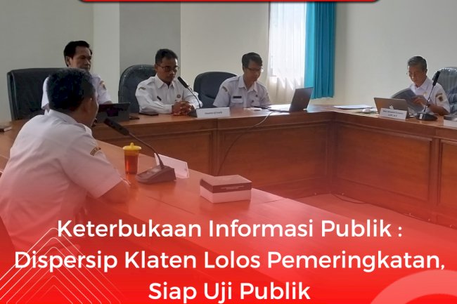 KIP : Dispersip Klaten Lolos Pemeringkatan, Siap Uji Publik