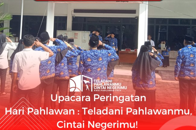 Upacara Peringatan Hari Pahlawan 2024