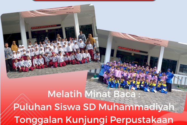 Melatih Minat Baca : Puluhan Siswa SD Muhammadiyah Tonggalan Kunjungi Perpustakaan