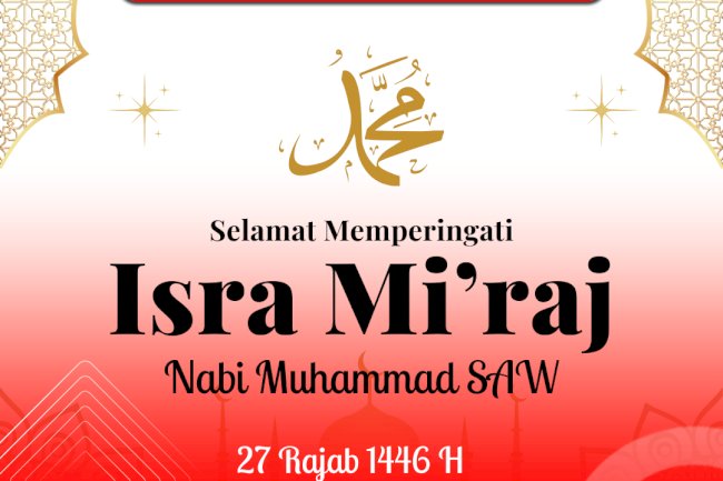 Selamat Memperingati Isra Miraj 27 Rajab 1446 H