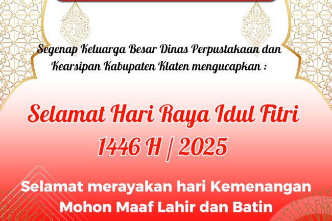 Selamat Hari Raya Idul Fitri 1446 H