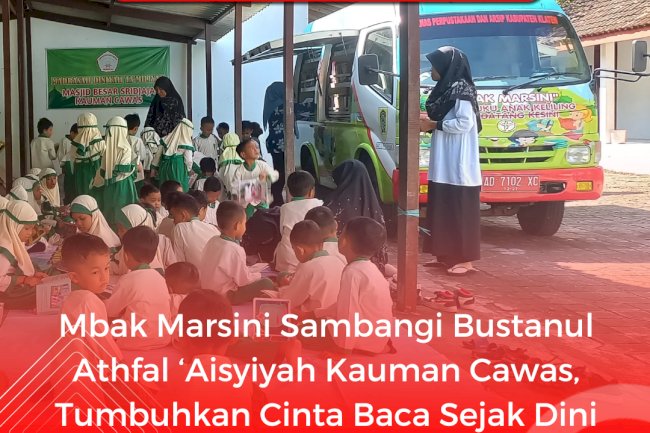 Mbak Marsini Sambangi Bustanul Athfal ‘Aisyiyah Kauman Cawas, Tumbuhkan Cinta Baca Sejak Dini