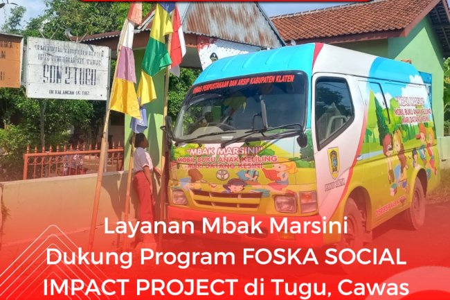 Layanan Mbak Marsini Dukung Program FOSKA SOCIAL IMPACT PROJECT di Tugu, Cawas