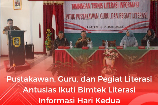 Pustakawan, Guru, dan Pegiat Literasi Antusias Ikuti Bimtek Literasi Informasi Hari Kedua
