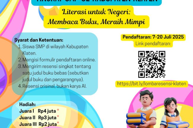 Lomba Resensi Buku Kabupaten Klaten 2025, "Literasi Untuk Negeri: Membaca Buku, Meraih Mimpi"
