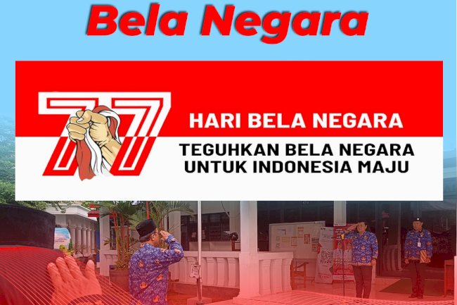 Memperingati Hari Bela Negara ke-77