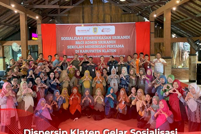 Dispersip Klaten Gelar Sosialisasi Pemberkasan Arsip SRIKANDI bagi Admin SMP se-Kabupaten Klaten