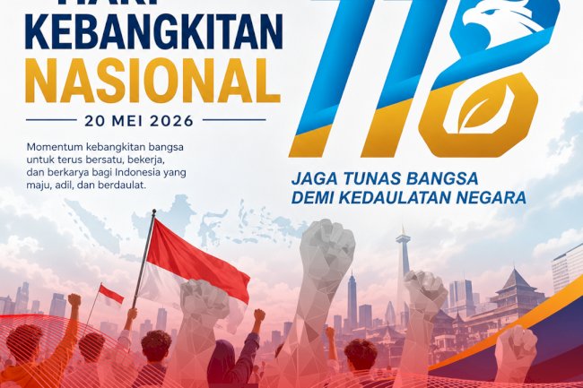 Selamat Memperingati Hari Kebangkitan Nasional Tahun 2026
