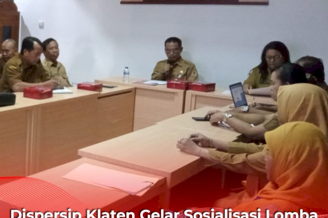 Dispersip Klaten Gelar Sosialisasi Lomba Perpustakaan Desa Terbaik Tahun 2026, Enam Desa Siap Ikuti Tahap Visitasi