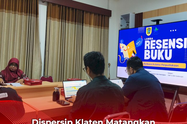 Dispersip Klaten Matangkan Persiapan Lomba Resensi Buku Kabupaten Klaten Tahun 2026