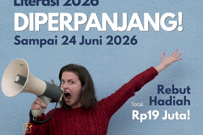 Pendaftaran Diperpanjang! Masih Ada Kesempatan Raih Hadiah Total Rp19 Juta di Lomba Video Konten Literasi 2026
