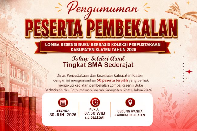 Peserta Lolos Tahap Seleksi Awal Lomba Resensi Buku Berbasis Koleksi Perpustakaan Tingkat SMA Tahun 2026