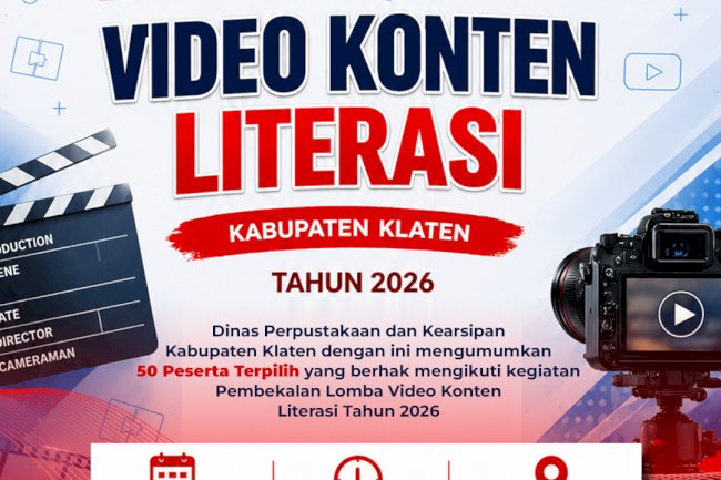 Peserta Lolos Tahap Seleksi Awal Lomba Video Konten Literasi Kabupaten Klaten Tahun 2026