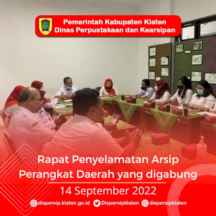 Rapat Penyelamatan Arsip Perangkat Daerah yang digabung