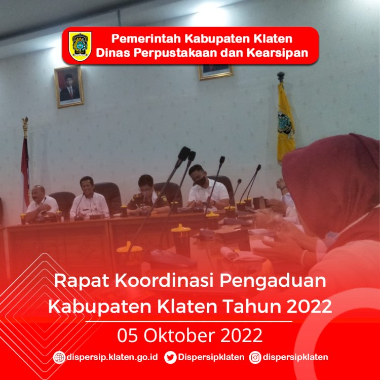 Rapat Koordinasi Pengaduan Klaten Tahun 2022