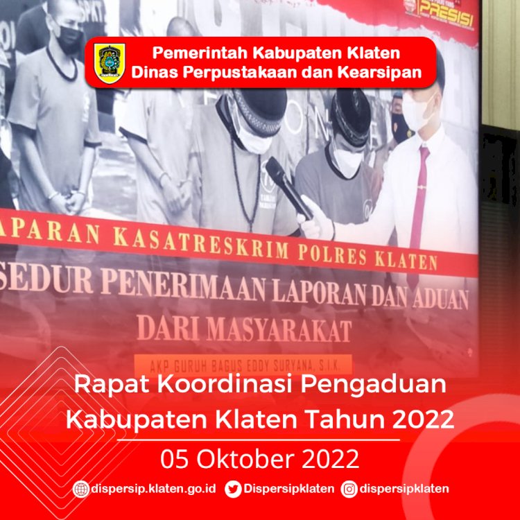 Rapat Koordinasi Pengaduan Klaten Tahun 2022